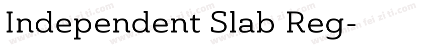 Independent Slab Reg字体转换